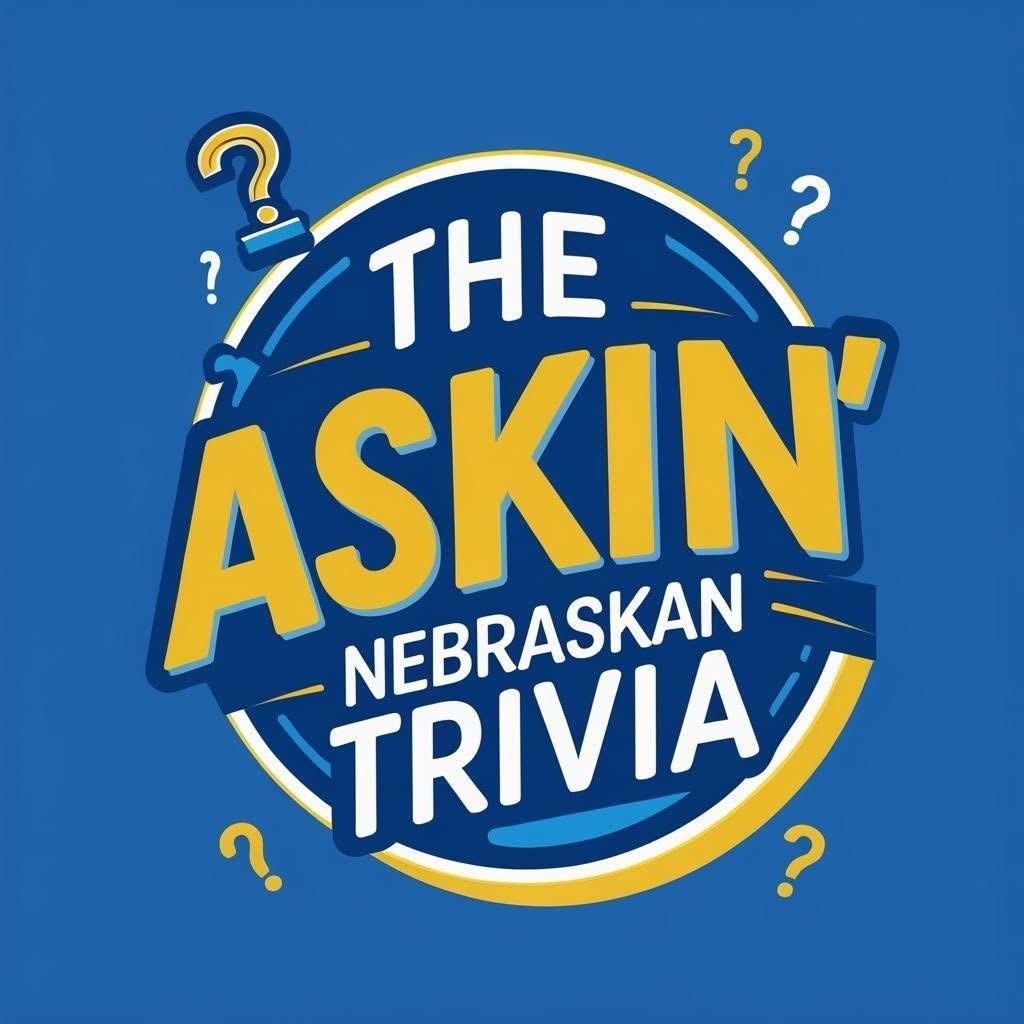 The Askin' Nebraskan Trivia